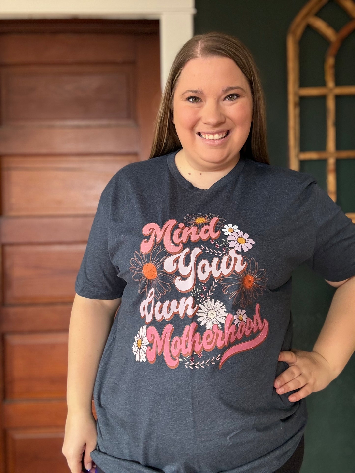 MIND YOUR OWN MOTHERHOOD TEE