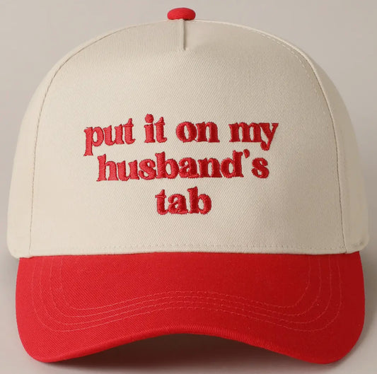 PUT IT ON MY HUSBANDS TAB HAT